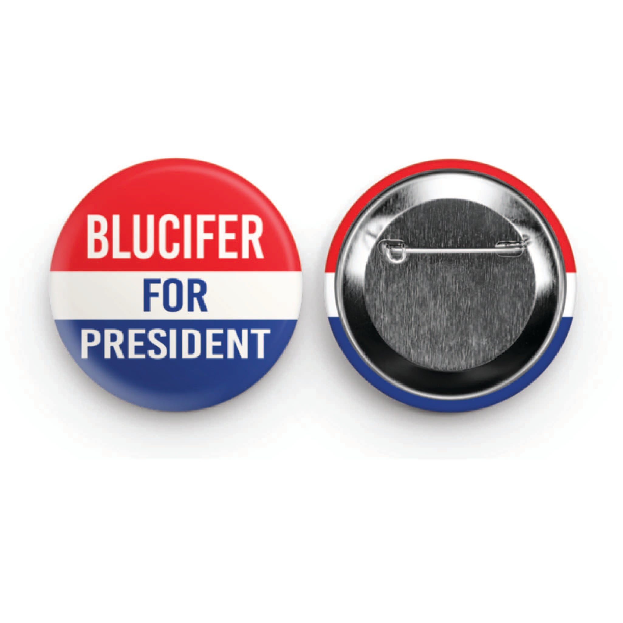 Blucifer for President Buttons